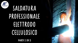 Come fare una SALDATURA professionale e dallottima tenuta con lELETTRODO cellulosico Parte 13 [upl. by Adigirb]