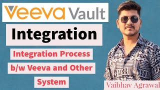 Veeva Vault Integration  How to integrate veeva vault to another system  Veeva Integration [upl. by Acinnod82]