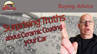 Surprising Truths about Ceramic Coating your Car [upl. by Hanako44]