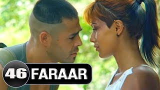 Faraar Episode 46  NEW RELEASED  Hollywood To Hindi Dubbed Full [upl. by Haeli]