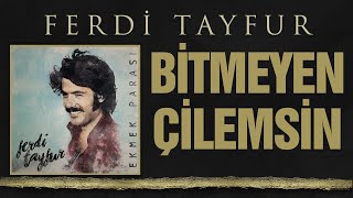 Ferdi Tayfur  Bitmeyen Çile  003ismail amp mtayfur83 [upl. by Valer749]