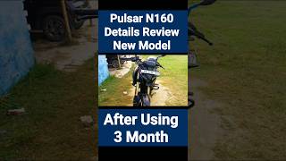 N160 Review After Using 3 Month n160 automobile bajajpulsar shorts [upl. by Boland]