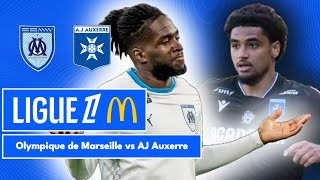 Olympique de Marseille 13 AJ Auxerre  Ligue 1 McDonalds  LIVE [upl. by Ymij537]