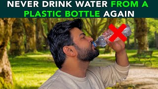 Never Drink Water From A Plastic Bottle Again  Anuj Ramatri  An EcoFreak [upl. by Arjun487]