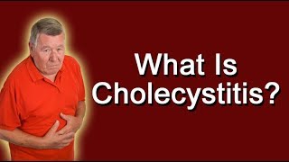 What Is Cholecystitis [upl. by Attennaej]