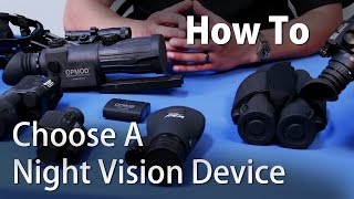 How To Choose A Night Vision Device  OpticsPlanetcom [upl. by Woodcock]