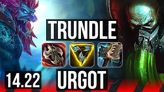 TRUNDLE vs URGOT TOP  KR Diamond  1422 [upl. by Hedwiga]