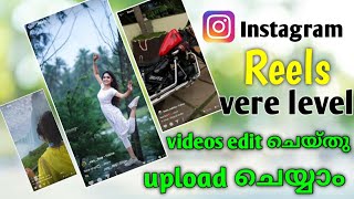 How to Instagram Reels Video Upload in Malayalam  Reels editing and Effects [upl. by Hereld92]