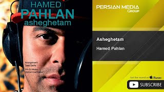 Hamed Pahlan  Asheghetam [upl. by Alleuqahs870]