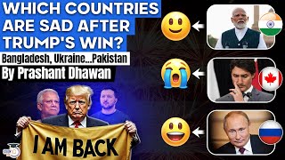 Which Countries are Happy or Sad after Trumps Victory India Bangladesh Ukraine Russia China [upl. by Asiled]