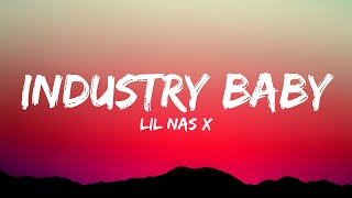 Lil Nas X  Industry Baby Lyrics ft Jack Harlow [upl. by Ivah]