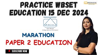 MARATHON session for WBSET 2024  Feb 2023 PAPER 2 EDUCATION By Sanchita Dutta [upl. by Refinnaj]