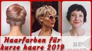 20 Frisurideen für haarfarben für kurze haare 2019 [upl. by Yesor]