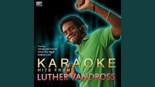 If This World Were Mine In the Style of Luther Vandross and Cheryl Lynn Karaoke Version [upl. by Hollah]