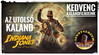 INDIANA JONES Ă‰S A SORS TĂRCSĂJA  Kedvenc kalandfilmjeink  SunnyVerzum Podcast 86 [upl. by Elleon]