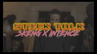 Skeng x Yeng  Stick Talk Rifle Bizniz [upl. by Airekat]