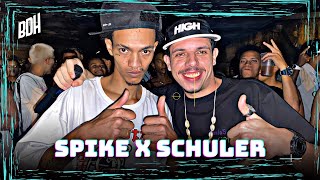 A MELHOR DA NOITE 🔥 SPIKE X SCHULER  FINAL  BDH196 [upl. by Ueih]