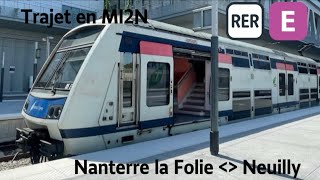 RER E  Nanterre La Folie  Porte Maillot  Cab Ride [upl. by Wartow]