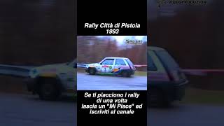 Rally Città di Pistoia 1993 [upl. by Sidonnie]