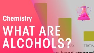 What Are Alcohols  Organic Chemistry  Chemistry  FuseSchool [upl. by Odanref]