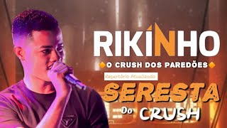 RIKINHO SERESTA 2000 E HOJE [upl. by Anna-Diane]