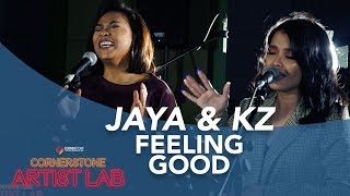 ARTIST LAB FEELING GOOD  JAYA amp KZ [upl. by Wolff305]