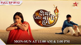 Diya Aur Baati Hum  S1  Ep112  Mohit ne Chhavi ko daanta [upl. by Alidus]