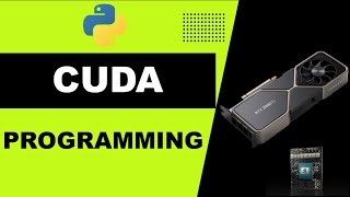 CUDA Programming on Python [upl. by Nylrebmik]