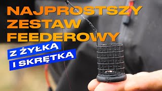 Najprostszy zestaw feederowy z żyłką i skrętką [upl. by Roth]