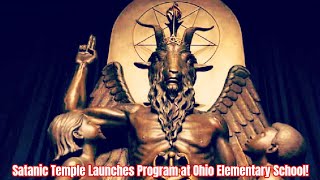 Satanic Temple Launches Program at Ohio Elementary School [upl. by Imim629]