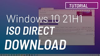 Windows 10 21H1 ISO file direct download WITHOUT Media Creation Tool [upl. by Ellicott]