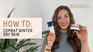 HOW TO Combat Winter Dry Skin  Best Skincare Products For Dry Skin  Biossance [upl. by Brookes]