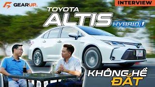 Chủ xe Altis Hybrid hệ thống treo là điểm cộng và bài toán kinh tế vẫn quotCÓ LỜIquot  GearUp [upl. by Goltz466]