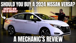 Should You Buy a 2024 Nissan Versa Thorough Review By A Mechanic [upl. by Kimberley512]