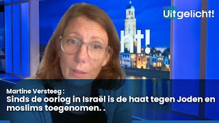 Uitgelicht 11 december 2023  Martine Versteeg over de toegenomen haat tegen Joden en moslims [upl. by Kirad]