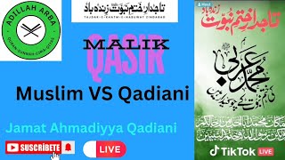 4273  Amir Nazir Muslim VS Qadiani Murabi Jamat Ahmadiyya Qadiani [upl. by Renelle946]