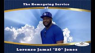 The Homegoing Service of Lorenzo Jamal quotZOquot Jones [upl. by Lundquist]