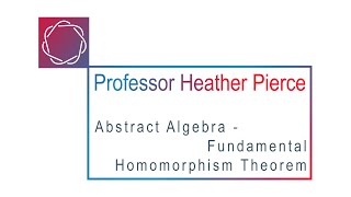 Fundamental Homomorphism Theorem [upl. by Nolla]