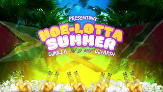 Djkilla Presents Helotta Summer 2024 Dancehall amp Soca Mix Djkilla DjVarsh EXPLICIT [upl. by Ramsey]