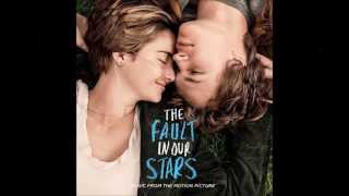 Let Me In  Group Love  Lyrics The Fault in Our Stars Movie Soundtrack [upl. by Keynes742]