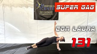 SUPER GAG Fitness Musicale con Laura 131 [upl. by Froh274]