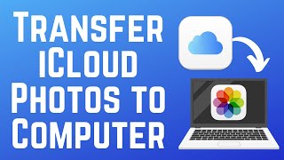 How to Transfer Photos from iCloud to Your Computer 2024 [upl. by Windzer]