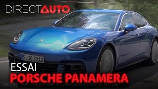 Essai  PORSCHE PANAMERA  Limousine à grande vitesse [upl. by Olegnaid706]