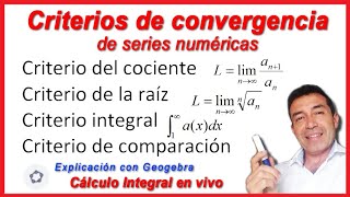 Cálculo Integral Clase 26 Criterios de convergencia de series numéricas [upl. by Manfred]