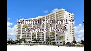 Admirals Quarters Orange Beach [upl. by Namzzaj518]