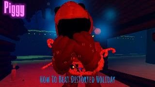 Piggy Distorted Holiday New Chapter [upl. by Emlynn450]