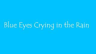 UB40  Blue Eyes Crying in the Rain Lyrics [upl. by Connelley]