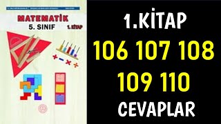 5Sınıf Matematik Ders Kitabı Sayfa 106 107 108 109 110 Cevaplar [upl. by Lilyan637]