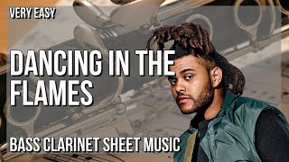 SUPER EASY Bass Clarinet Sheet Music How to play Dancing In The Flames by The Weeknd [upl. by Anairotciv]