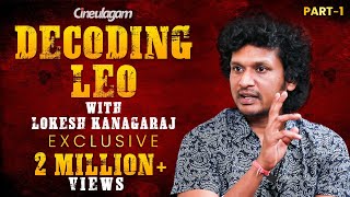 EXCLUSIVE Decoding Leo With Lokesh Kanagaraj  WITH SUBTITLES [upl. by Zorah533]